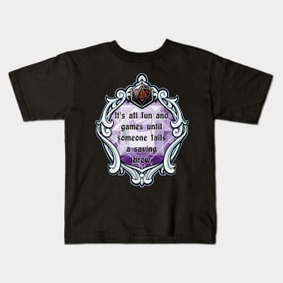 Amulet It's All Fun and Games Until Someone Fails a Saving Throw Kids T-Shirt